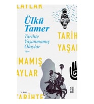 Tarihte Yaşanmamış Olaylar