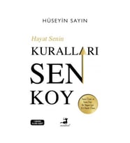 Hayat Senin Kuralları Sen Koy