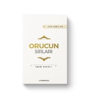 Orucun Sırları - İhya-u Ulumiddin