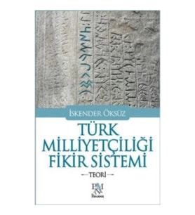 Türk Milliyetçiliği Fikir Sistemi
