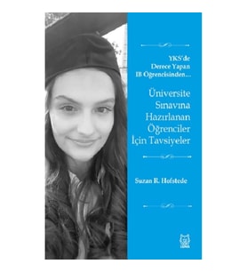Üniversite Sınavına Hazırlanan Öğrenciler İçin Tavsiyeler