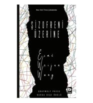 Şizofreni Üzerine