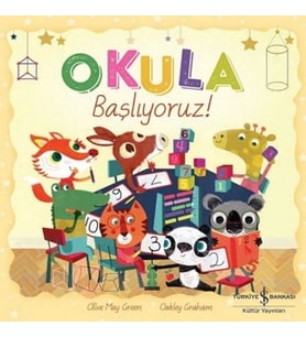 Okula Başlıyoruz!