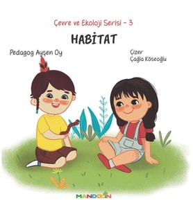 Çevre ve Ekoloji Serisi 3 - Habitat