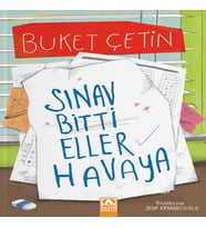Sınav Bitti Eller Havaya