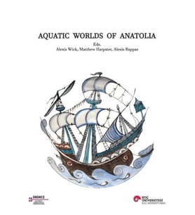 Aquatic Worlds Of Anatolia
