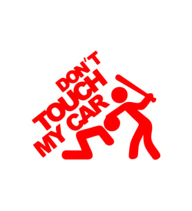 Dont Touch My Car Sticker17x17 Cm Kırmızı