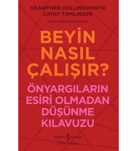 Beyin Nasıl Çalışır?