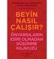 Beyin Nasıl Çalışır?