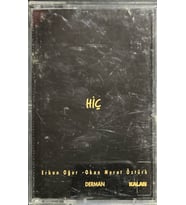 (Plak Değildir KASET tir) Kaset Erkan Oğur Okan Murat Öztürk Hiç Kaset
