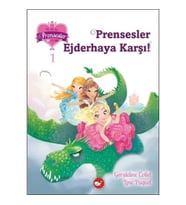 Prensesler Ejderhaya Karşı!