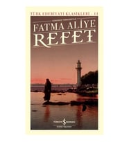Refet - Türk Edebiyatı Klasikleri (Ciltli)