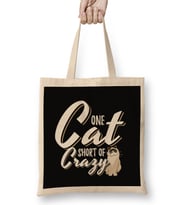 One Cat Short Of Crazy Bez Çanta Uzun Saplı