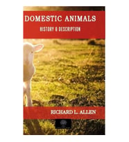 Domestic Animals - History and Description