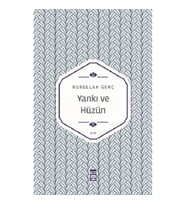 Yankı ve Hüzün