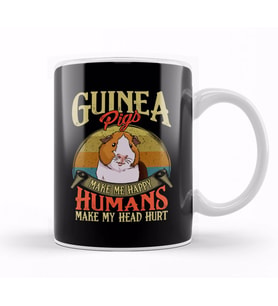 Guinea Pigs Make Me Happy Humans Make My Head Hurt Kupa Bardak Porselen