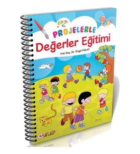 Projelerle Değerler Eğitimi Okul Öncesi Eğitim El Ele İlk Adım