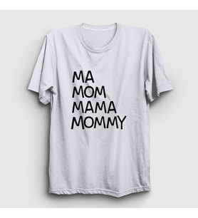 Presmono Unisex Beyaz Ma Mom Mama Mommy Family Guy T-Shirt 300488tt (Beyaz)
