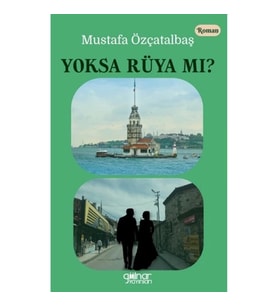 Yoksa Rüya mı ?