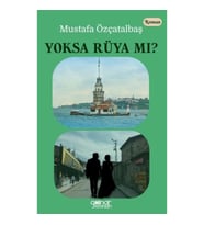 Yoksa Rüya mı ?