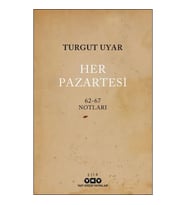 Her Pazartesi /1962-67 Notları