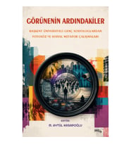 Görünenin Ardındakiler