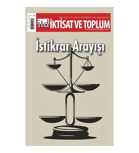 İktisat ve Toplum Dergisi 170. Sayı İstikrar Arayışı