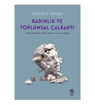 Kadınlık Ve Toplumsal Çalkantı