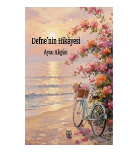 Defne’nin Hikayesi
