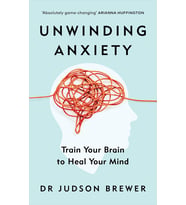 Unwinding Anxiety: Train Your Brain To Heal Your Mind (Krem)