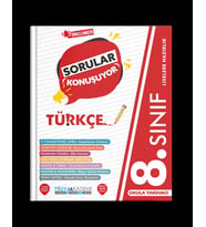 8.SINIF TÜRKÇE SORULAR KONUŞUYOR