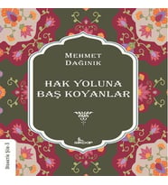 Hak Yoluna Baş Koyanlar