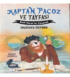 Kaptan Paçoz ve Tayfası - Kızıl Suratın Cesareti