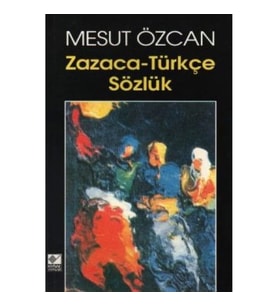 Zazaca-Türkçe Sözlük