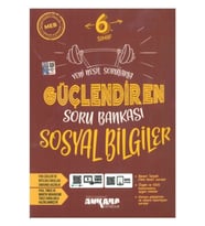 Ankara Yayıncılık Ankara Yayıncılık 6. Sınıf Güçlendiren Sosyal Bilgiler Soru Banka (Çok Renkli)