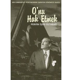O'nu Hak Etmek