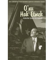 O'nu Hak Etmek