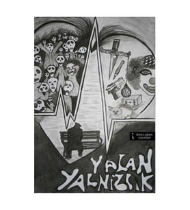 Yalan Yalnızlık -Serkan Üstündağ