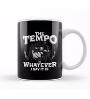 Drummer The Tempo Is Whatever I Say It Is Drumming Kupa Bardak Porselen