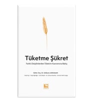 Tüketme Şükret