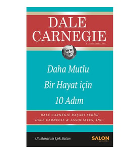 DAHA MUTLU BİR HAYAT İÇİN 10 ADIM