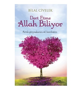 Dert Etme Allah Biliyor