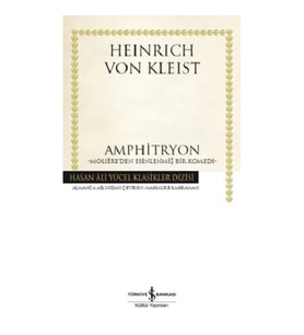 Amphitryon - Moliere'den Esinlenmiş Bir Komedi