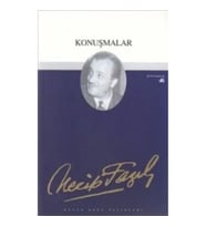 Konuşmalar : 38 - Necip Fazıl Bütün Eserleri