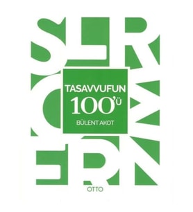 Tasavvufun 100'ü