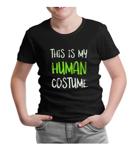 Human Costume Quote Siyah Çocuk Tshirt