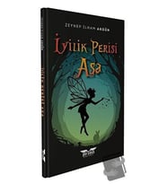 İyilik Perisi Aşa / Perseus Yayınevi / Zeynep İlham Akgün