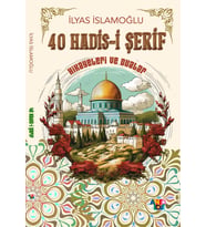 40 Hadis-i Şerif - Hikayeler ve Dualar