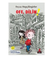 Off Dilim! - Feyza Hepçilingirler - Kırmızı Kedi Yayınları