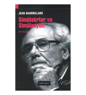Simülakrlar ve Simülasyon